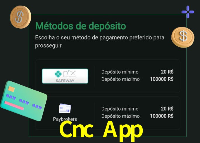 O cassino Cnc App oferece uma grande variedade de métodos de pagamento