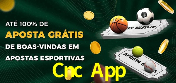 Cnc App Ate 100% de Aposta Gratis