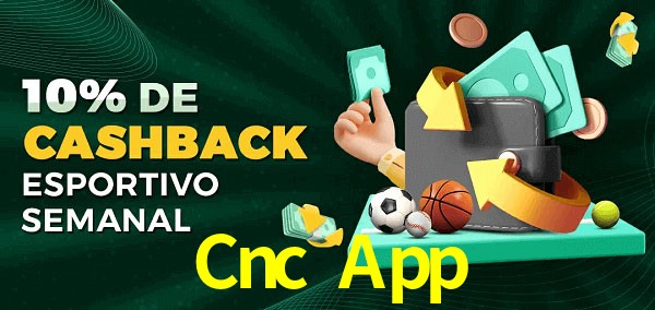 10% de bônus de cashback na Cnc App
